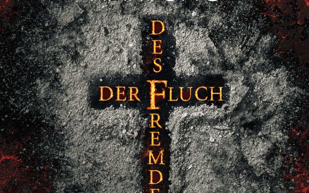 Der Fluch des Fremden