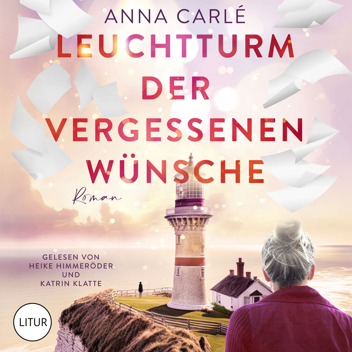 Anna-Carle-Leuchtturm-der-vergessenen-Wuensche