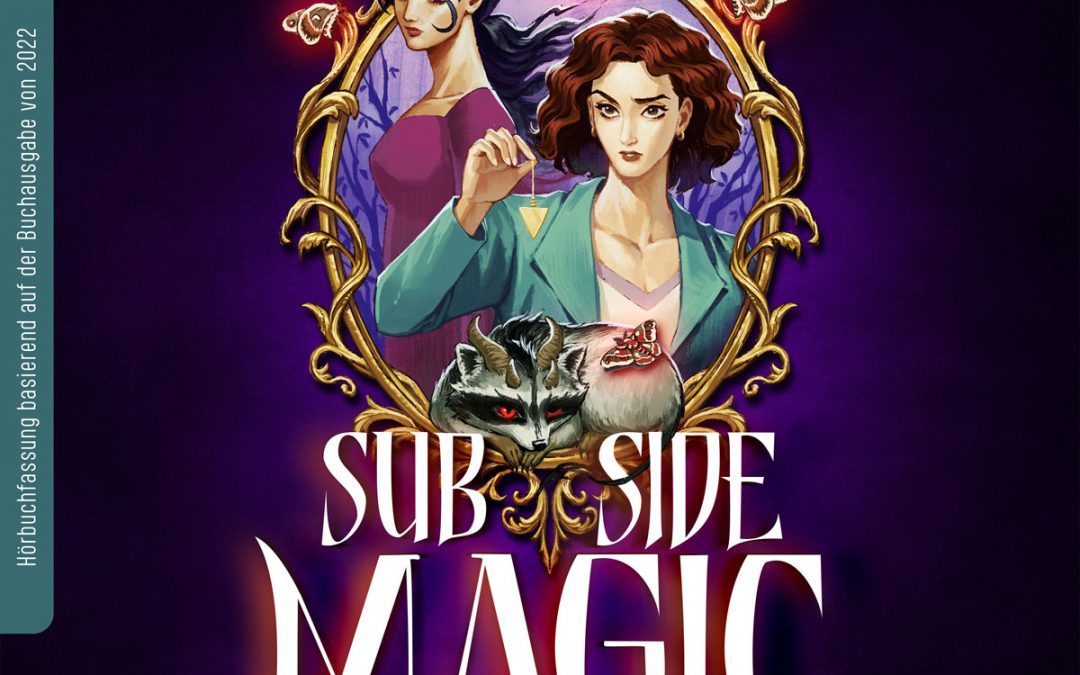 Sub Side Magic – Die Alchemie des Träumens