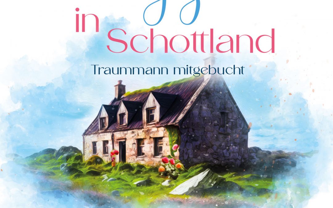 Cottagezauber in Schottland