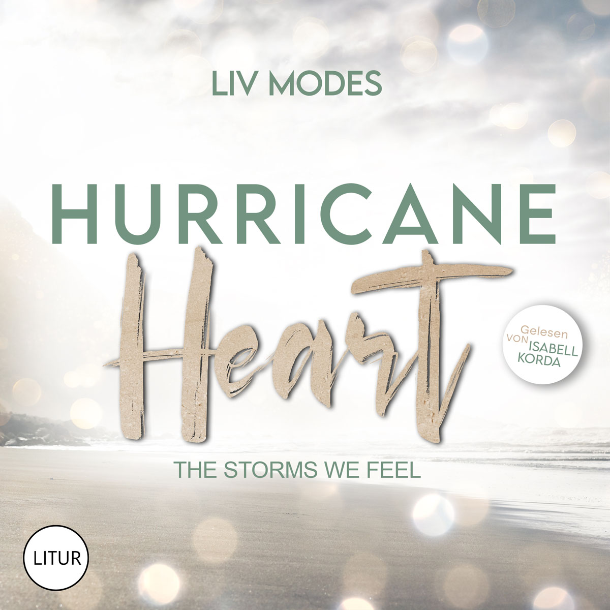 Liv-Modes-Hurricane-Heart-The-Storms-We-Feel