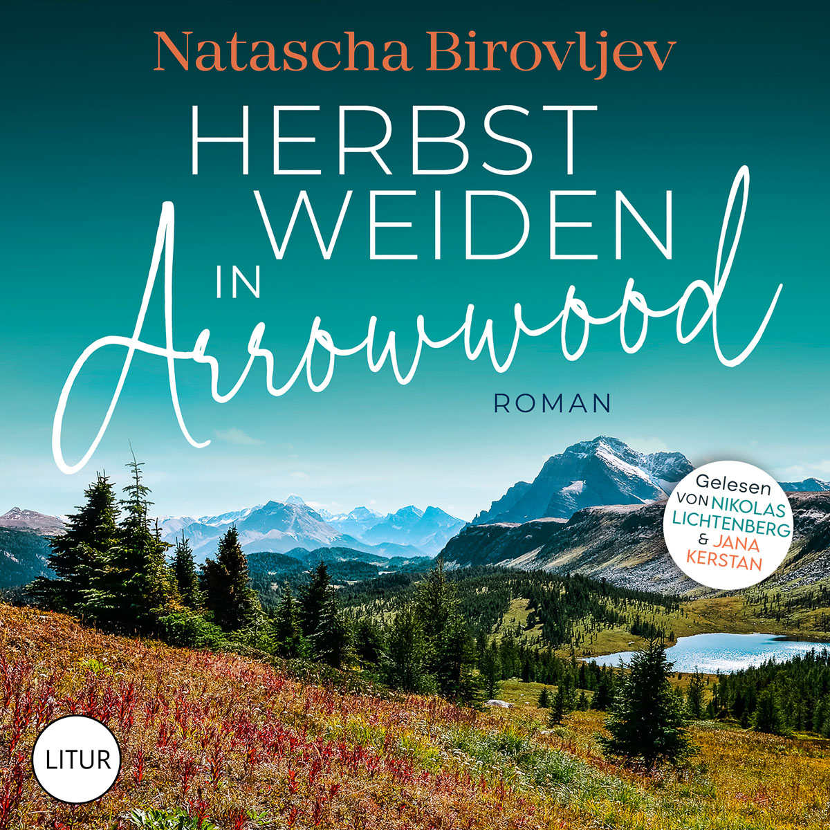 Natascha-Birovljev-Herbstweiden-in-Arrowwood Cover des Hörbuchs „Herbstweiden in Arrowwood“