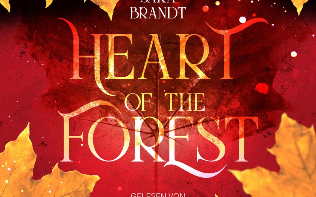 Heart of the Forest (Band 2)