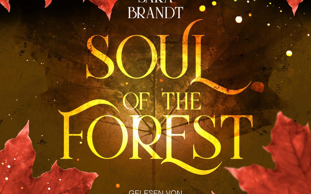 Soul of the Forest (Band 1)